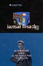 Canada Vignettes: Instant French movie poster