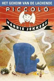 Harrie Jekkers: Het Geheim van de Lachende Piccolo movie poster