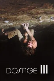 Poster do filme Dosage III