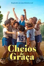 Poster do filme Cheios de Graça