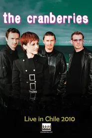 The Cranberries Live in Chile movie poster