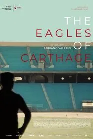 The Eagles of Carthage movie poster
