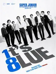 SUPER JUNIOR 18TH ANNIVERSARY SPECIAL EVENT <1t’s 8lue> movie poster