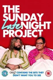 Poster do filme The Sunday Late Night Project