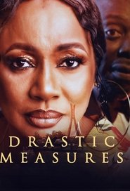 Drastic Measures movie poster