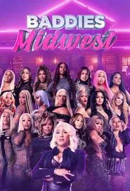 Baddies Midwest tv show poster
