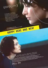 Happy Here and Now movie poster