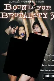 Bound for Brutality 3 movie poster