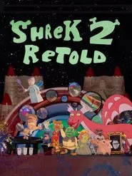 Shrek 2 Retold movie poster