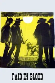 Poster do filme Paid in Blood
