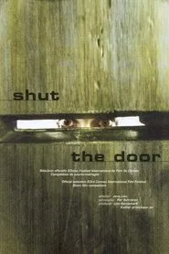 Shut the Door movie poster