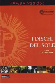 I dischi del sole movie poster