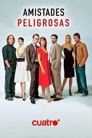 Poster da série Amistades peligrosas