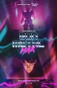 Gun Metal Max movie poster