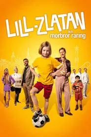 Mini-Zlatan and Uncle Darling movie poster