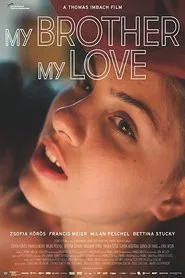 My Brother, My Love movie poster