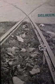 Delirium movie poster