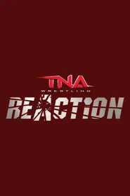 TNA Reaction tv show poster