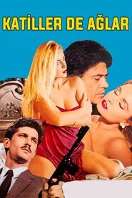 Katiller de Ağlar movie poster