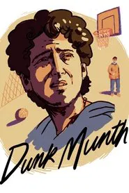 Dunk Munth movie poster