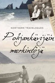 Northern Travelogues movie poster