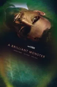 A Brilliant Monster movie poster