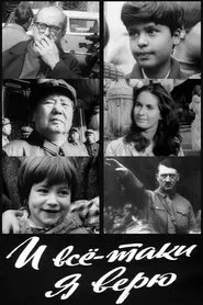 And Still I Believe movie poster