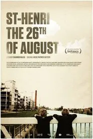 St. Henri, the 26th of August movie poster