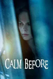 Calm Before movie poster