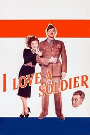 I Love a Soldier movie poster