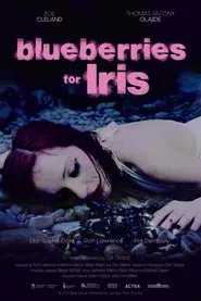 Blueberries for Iris movie poster