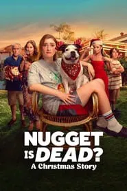 Poster do filme Nugget Is Dead?: A Christmas Story