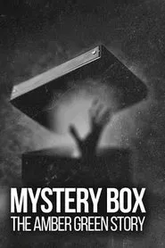 Mystery Box: The Amber Green Story movie poster