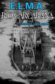 E.L.M.A "Rio Carcaraña" movie poster
