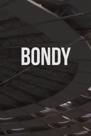 Bondy movie poster