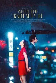 Poster do filme When the Rain Sets In