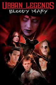 Urban Legends: Bloody Mary movie poster