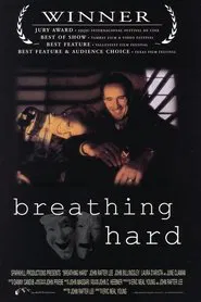 Breathing Hard movie poster