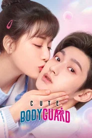 Cute Bodyguard tv show poster