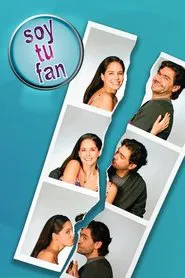 Soy tu fan tv show poster