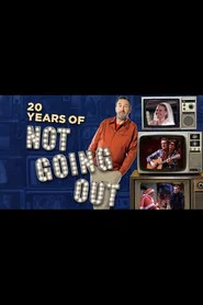 20 Years of Not Going Out movie poster