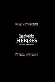 El sueño de los héroes movie poster