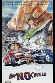 Hoy no circula movie poster