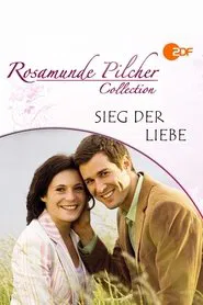 Rosamunde Pilcher: Sieg der Liebe movie poster