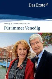 Für immer Venedig movie poster