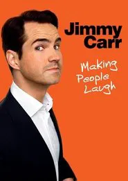 Jimmy Carr: Making People Laugh movie poster