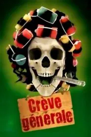 Poster do filme François Pirette - Crève Générale
