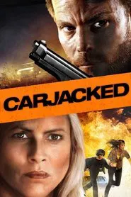 Carjacked movie poster