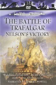 The Battle of Trafalgar: Nelson's Victory movie poster