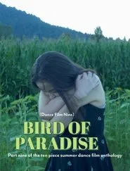 Bird of Paradise - Dance Film Nine movie poster